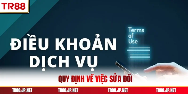 Quy định về việc sửa đổi